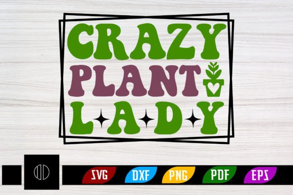 Crazy Plant Lady Retro Svg Design Review