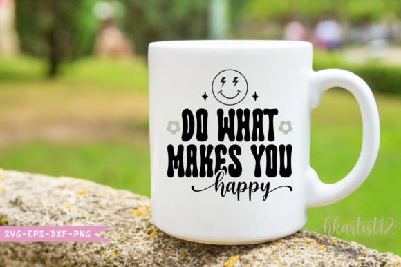 Do What Makes You Happy Retro SVG Review