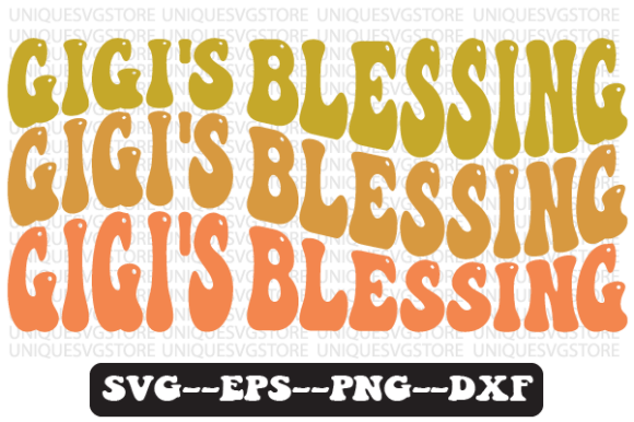 Gigi s Blessing Wavy Retro Svg Design Review