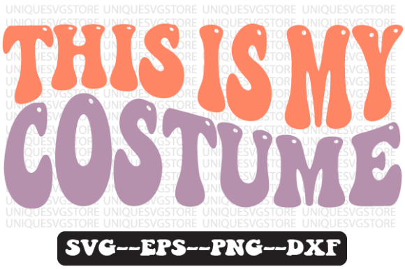Reviewing This is My Costume Wavy Retro Svg Design